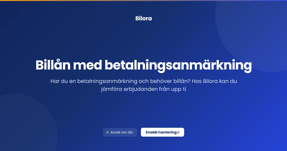 Billån med betalningsanmärkning